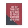 12878009241874923963_2048.jpeg The Key to Being Joyful Hardcover Journal – Lined Notebook