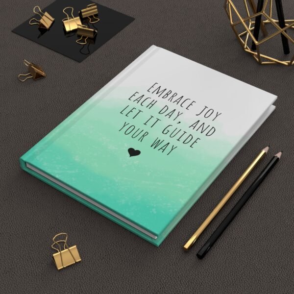 Embrace Joy Each Day Hardcover Journal – Lined Notebook